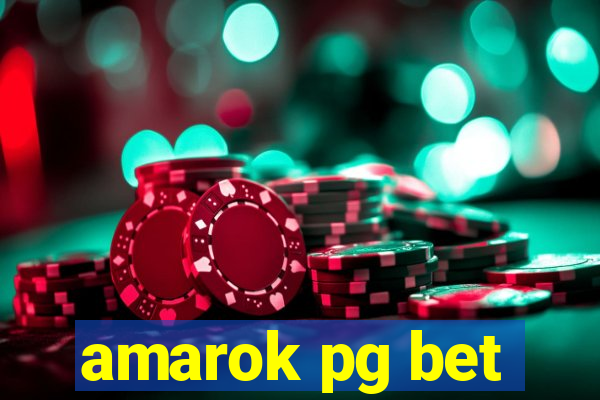 amarok pg bet